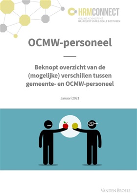 OCMW-personeel onder de loep: wat zijn de (mogelijke) verschillen tussen OCMW- en gemeentepersoneel?
