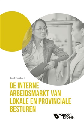 Nieuw! De interne arbeidsmarkt van lokale en provinciale besturen