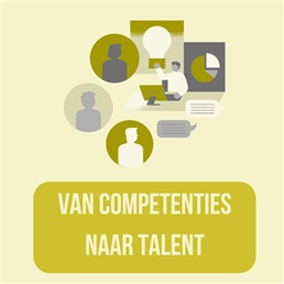 Van competenties naar talent: waarom lokale besturen hun kijk op medewerkers moeten verbreden