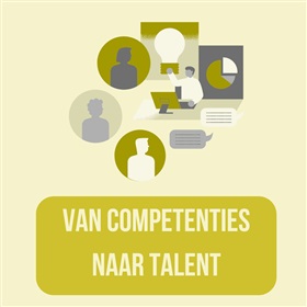 Van competenties naar talent: waarom lokale besturen hun kijk op medewerkers moeten verbreden